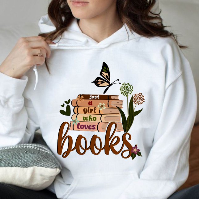 NUR EIN MÄDCHEN, buchen Sie Lover Floral Books Rea Hoodie (JUST A GIRL WHO LOVES BOOKShoodie, personalized teacher hoodie, teacher gift ideas hoodie, )