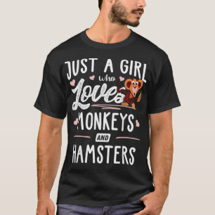 Nur ein Mädchen, das Affen und Hamster Liebe T-Shirt