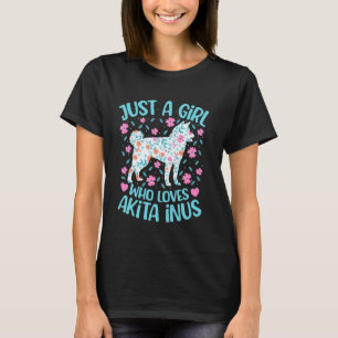 Nur ein Mädchen, das Akita-Inu-Blumen-Frauen-Hund T-Shirt