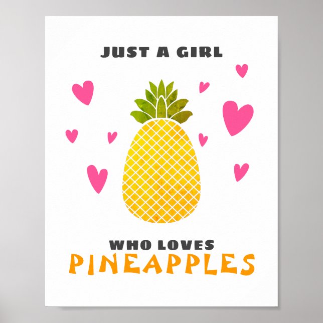 Nur ein Mädchen, das Ananas Liebe Poster (Vorne)
