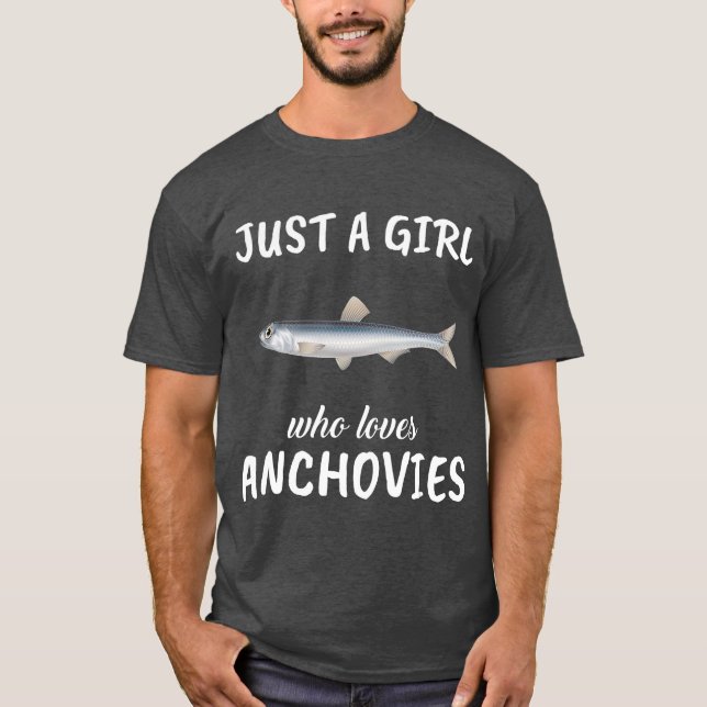 Nur ein Mädchen, das Anchovies-Kleidung Lieben Fis T-Shirt (Vorderseite)