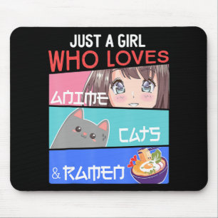 Nur ein Mädchen, das Anime Cats Ramen Lover Kawai  Mousepad