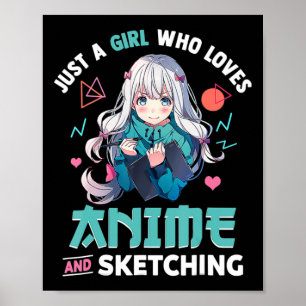 Nur ein Mädchen, das Anime Liebe und Japan Ma skiz Poster