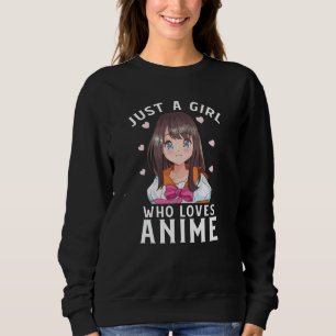 Nur ein Mädchen, das Anime Manga Liebe japanisches Sweatshirt