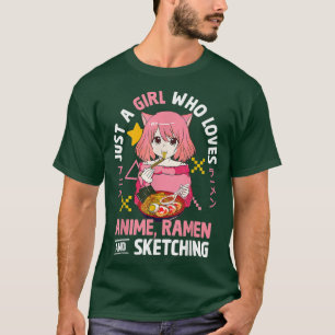 Nur ein Mädchen, das Anime-Ramen Liebe und Gi skiz T-Shirt