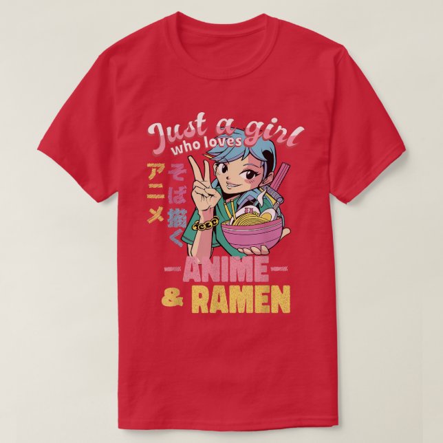 Nur ein Mädchen, das Anime-Ramen und Sketching-Ja  T-Shirt (Design vorne)