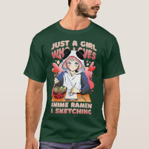 Nur ein Mädchen, das Anime-Ramen und Sketching Lie T-Shirt