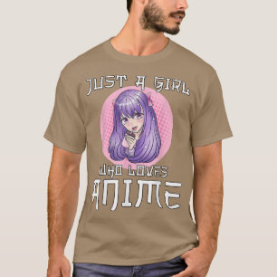 Nur ein Mädchen, das Anime Teen Girl Anime T-Shir T-Shirt