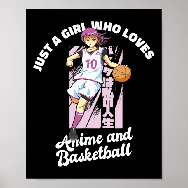 Nur ein Mädchen, das Anime und Basketball Merch B  Poster (Vorne)