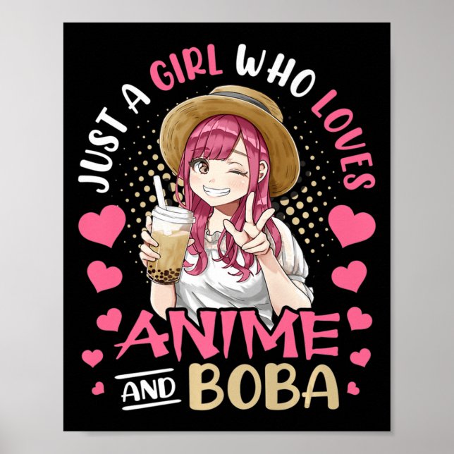 Nur ein Mädchen, das Anime und Boba Teegeschenke L Poster (Vorne)
