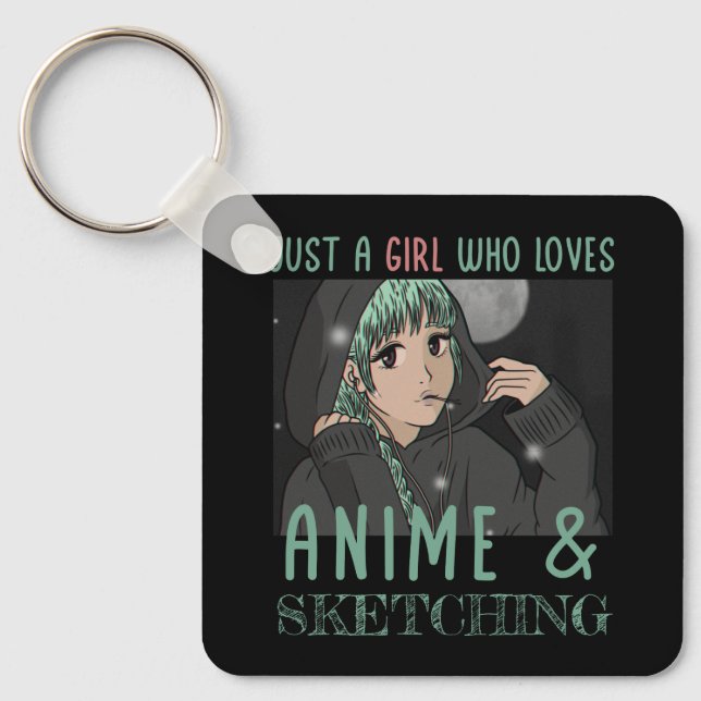 Nur ein Mädchen, das Anime und Skizzen Lieben Schlüsselanhänger (Vorderseite)