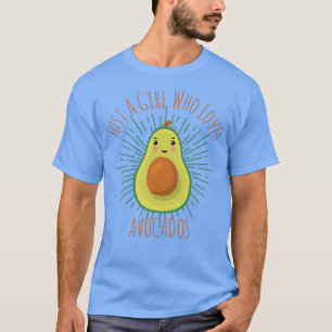 Nur ein Mädchen, das Avocados Liebe 17 T-Shirt
