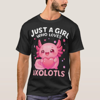 Nur ein Mädchen, das Axolotl Kawaii Axolotl liebt T-Shirt