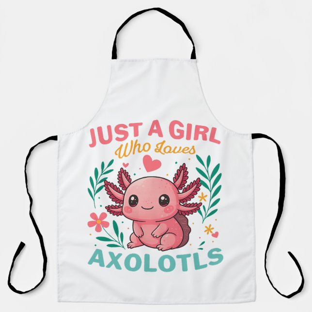 Nur ein Mädchen, das Axolotl liebt Schürze (Vorderseite)