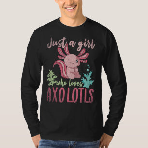 Nur ein Mädchen, das Axolotls Amphibien Liebe Axol T-Shirt