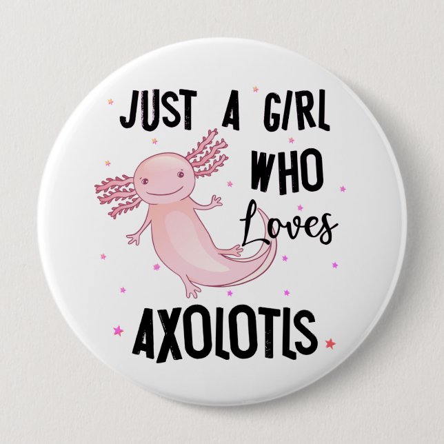 Nur ein Mädchen, das Axolotls Amphibien Salamande  Button (Vorderseite)