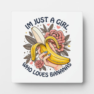 Nur ein Mädchen, das Bananen Liebe Fotoplatte