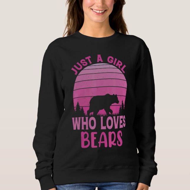 nur ein Mädchen, das Bären für Bärenbraun oder Whi Sweatshirt (Vorderseite)