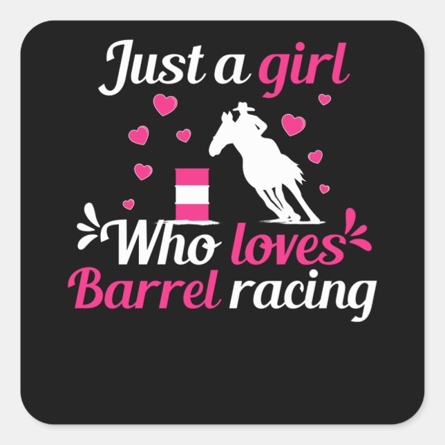 Nur ein Mädchen, das Barrel Racing Liebe hat Quadratischer Aufkleber (Vorderseite)
