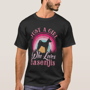 Nur ein Mädchen, das Basenji-Frauen Mädchen Hund l T-Shirt