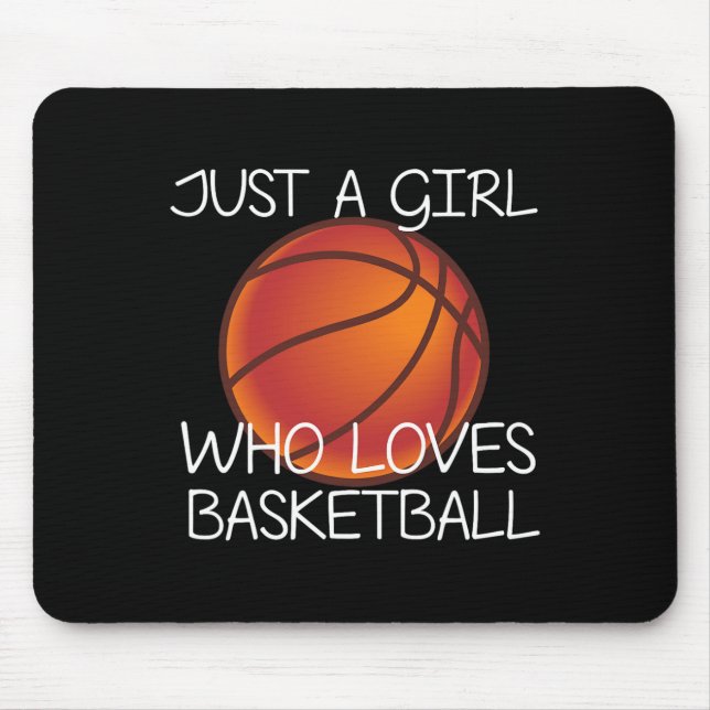 Nur ein Mädchen, das Basketball Liebe Ball Player Mousepad (Vorne)