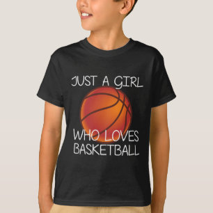 Nur ein Mädchen, das Basketball Liebe Ball Player T-Shirt