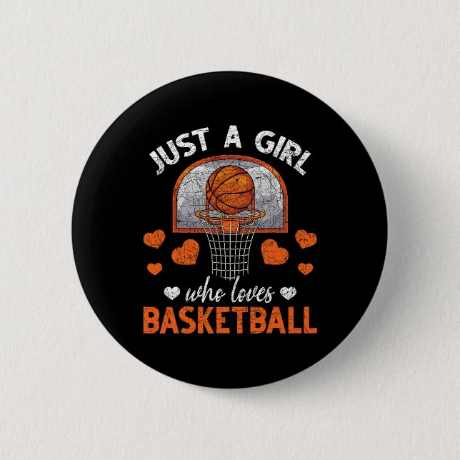 Nur ein Mädchen, das Basketball Lieben Basketball- Button (Vorderseite)