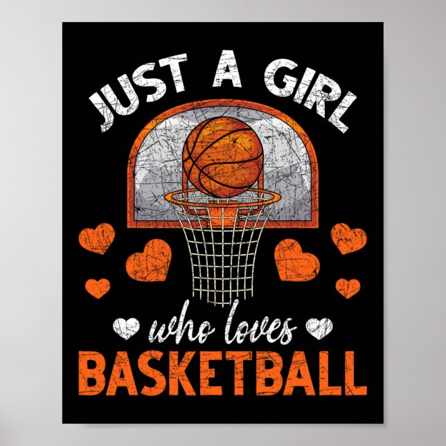 Nur ein Mädchen, das Basketball Lieben Basketball- Poster (Vorne)