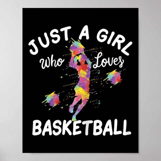 Nur ein Mädchen, das Basketball Lieben Poster (Vorne)