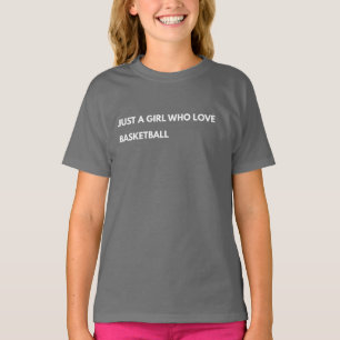 Nur ein Mädchen, das Basketball liebt T-Shirt