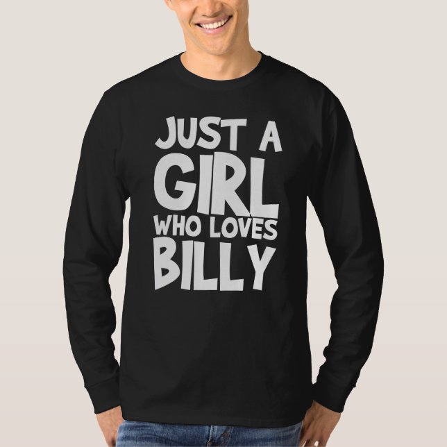 Nur ein Mädchen, das Billy Liebe T-Shirt (Vorderseite)