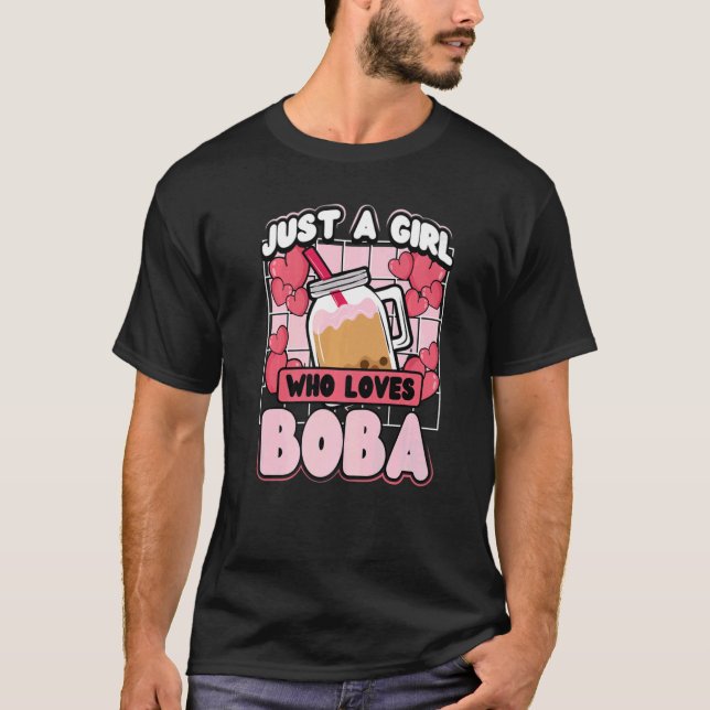 Nur ein Mädchen, das Boba Tee Lieben (Vorderseite)