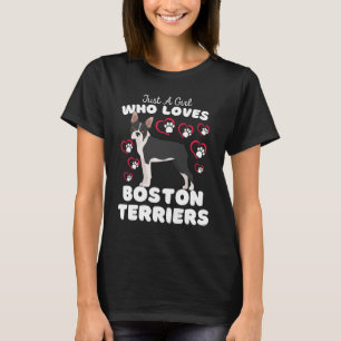 Nur ein Mädchen, das Boston Terrier Lieben Niedlic T-Shirt