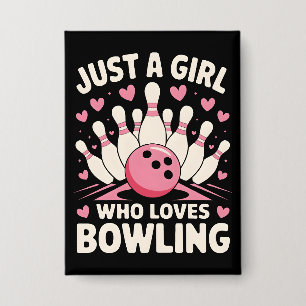 Nur ein Mädchen, das Bowling Liebe Button