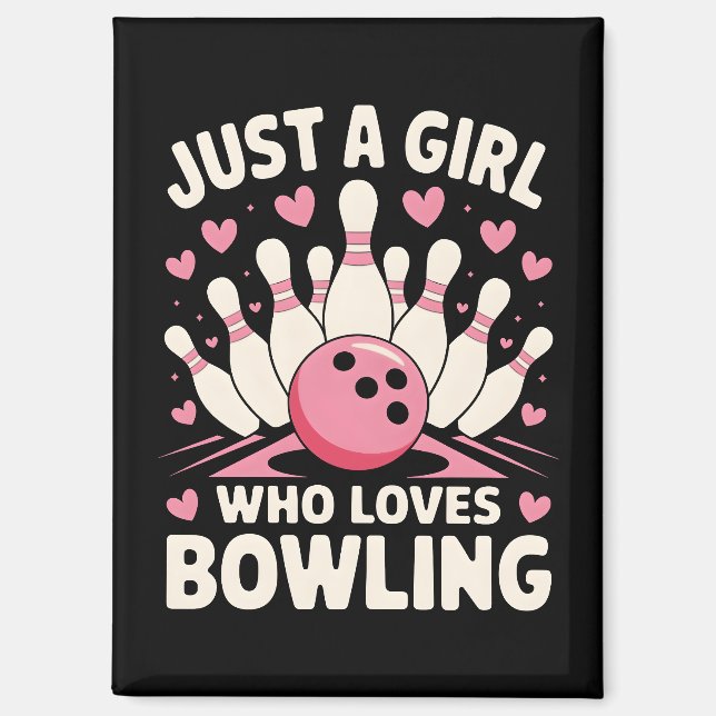 Nur ein Mädchen, das Bowling Liebe Magnet (Vorderseite)