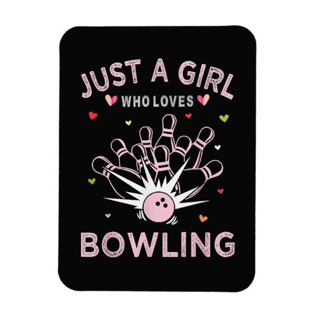 Nur ein Mädchen, das Bowling liebt Magnet (Vertikal)