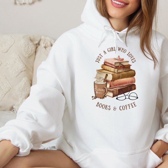 Nur ein Mädchen, das Bücher und Kaffee Lieben Hoodie (Von Creator hochgeladen)