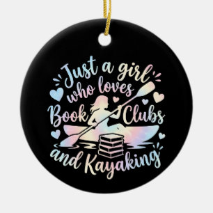 Nur ein Mädchen, das Bücherclubs und Kayaking lieb Keramik Ornament
