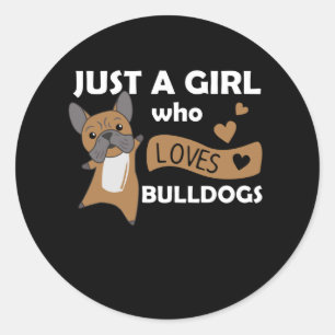 Nur ein Mädchen, das Bulldogs Sweet Dog Bulldog Li Runder Aufkleber