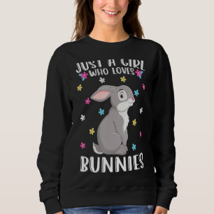 Nur ein Mädchen, das Bunnies Funny Rabbit Lieben Sweatshirt