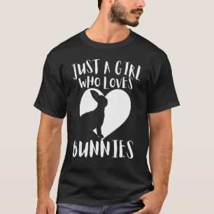 Nur ein Mädchen, das Bunnies Kaninchen Niedlich We T-Shirt