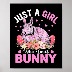 Nur ein Mädchen, das Bunnies Osterschokolade Liebe Poster