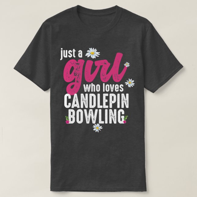 Nur ein Mädchen, das Candlepin T Lieben T-Shirt (Design vorne)