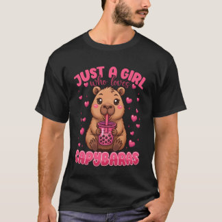 Nur ein Mädchen, das Capybaras liebt, trinkt Boba- T-Shirt