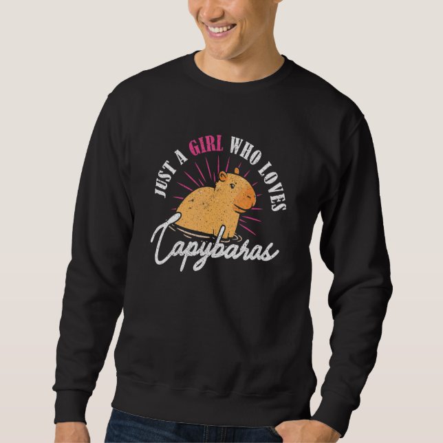 Nur ein Mädchen, das Capybaras Niedlich Capybara 1 Sweatshirt (Vorderseite)