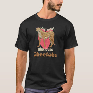 Nur ein Mädchen, das Cheetahs Lieben Leopard Prin T-Shirt