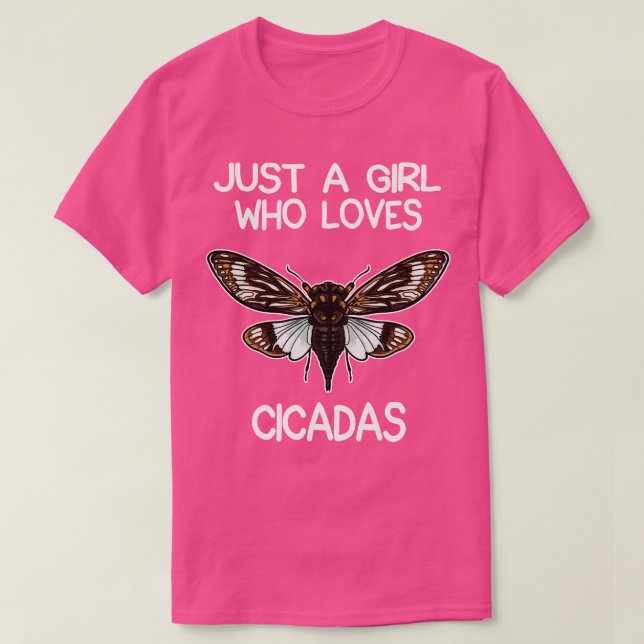 Nur ein Mädchen, das Cicadas Lieben T-Shirt (Design vorne)