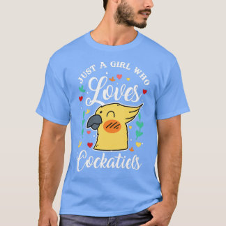 Nur ein Mädchen, das Cockatiels Liebe 1 T-Shirt