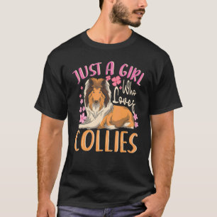 Nur ein Mädchen das Collies liebt Hundebesitzerin T-Shirt