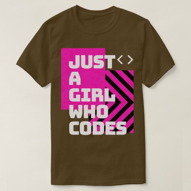 Nur ein Mädchen, das Computer-Geek-Code-Frau T-Shirt (Design vorne)